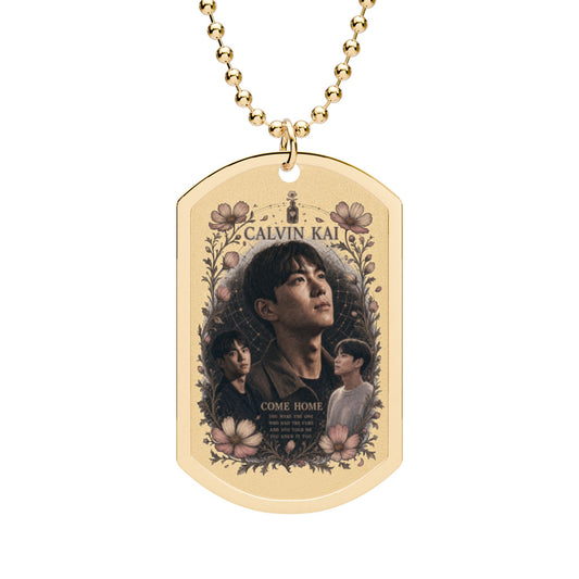 Calvin Kai "Come Home" "The Cure" Collectible Dog Tag